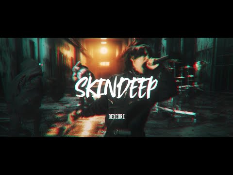 「SKINDEEP」 